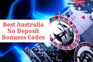 Best Australia No Deposit Bonuses Codes 2026: Win Without Risk